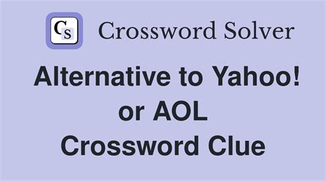 aol alternative Crossword Clue, Crossword Solver.